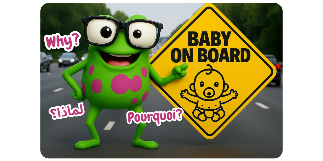 Tu connais l’histoire de « Baby on Board » ?
