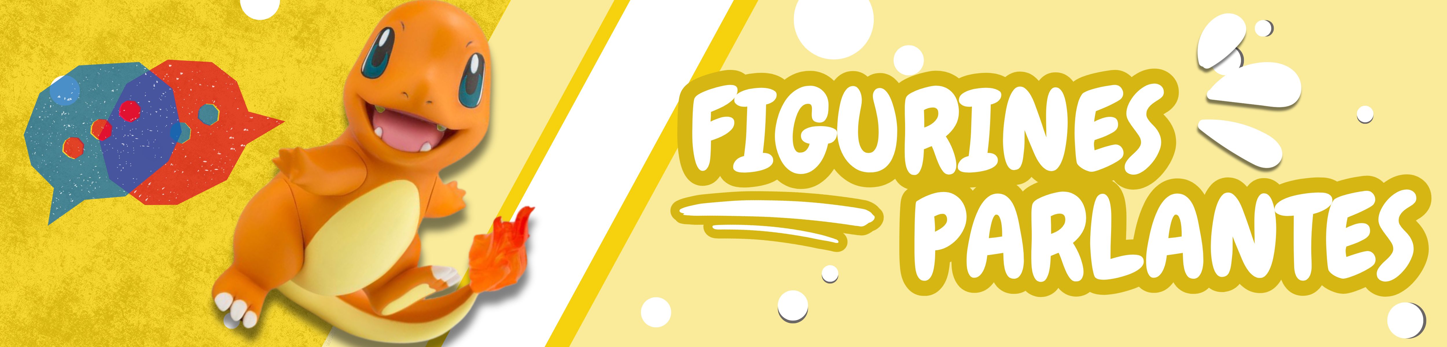FIGURINES PARLANTES  