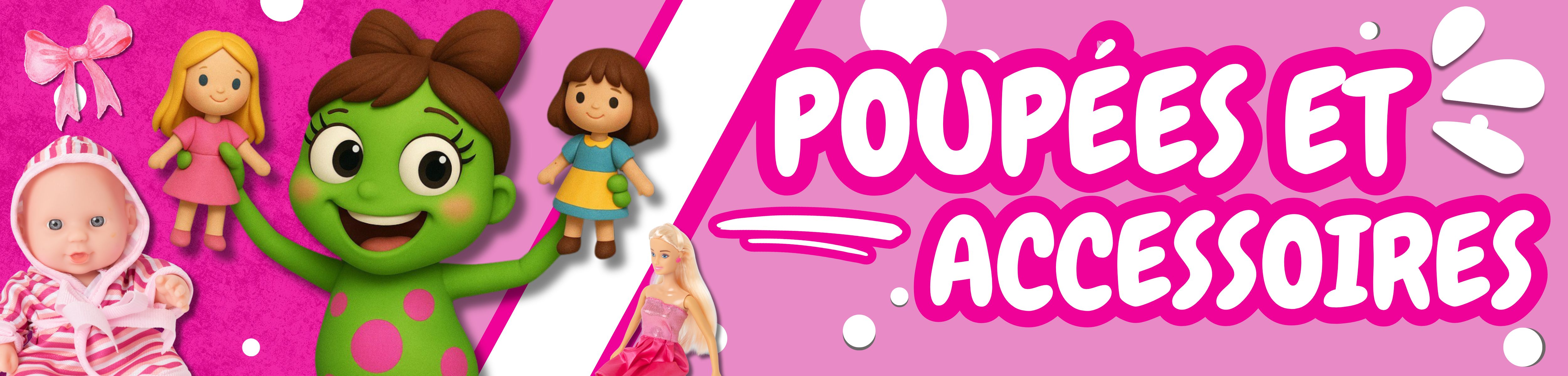 Poupons, poupées et accessoires  