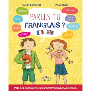 Parles tu FranGlais ?