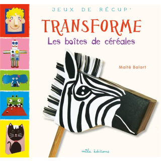 Transforme Les boites de céréales