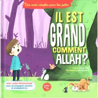 Il est grand comment Allah?