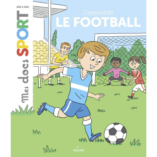 J APPRENDS LE FOOT