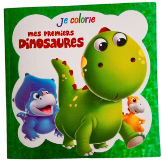 JE COLORIE MES PREMIERS DINOSAURES